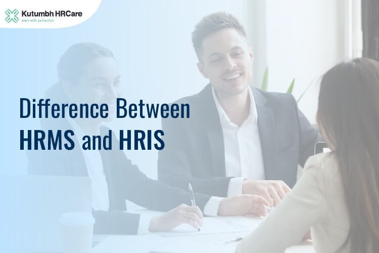 Difference Between HRMS and HRIS