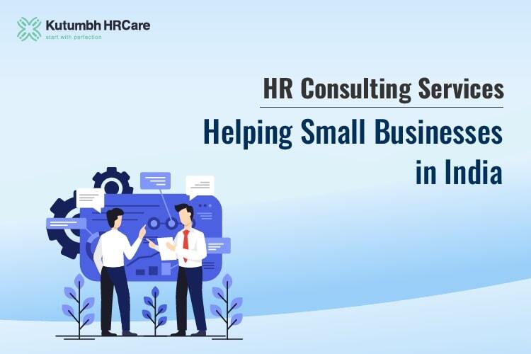 HR Consulting Services Helping Small Businesses in India