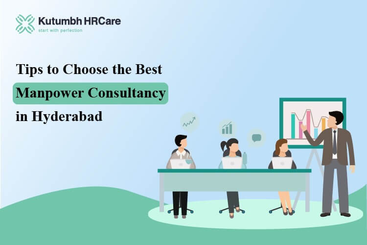 Tips to Choose the Best Manpower Consultancy in Hyderabad