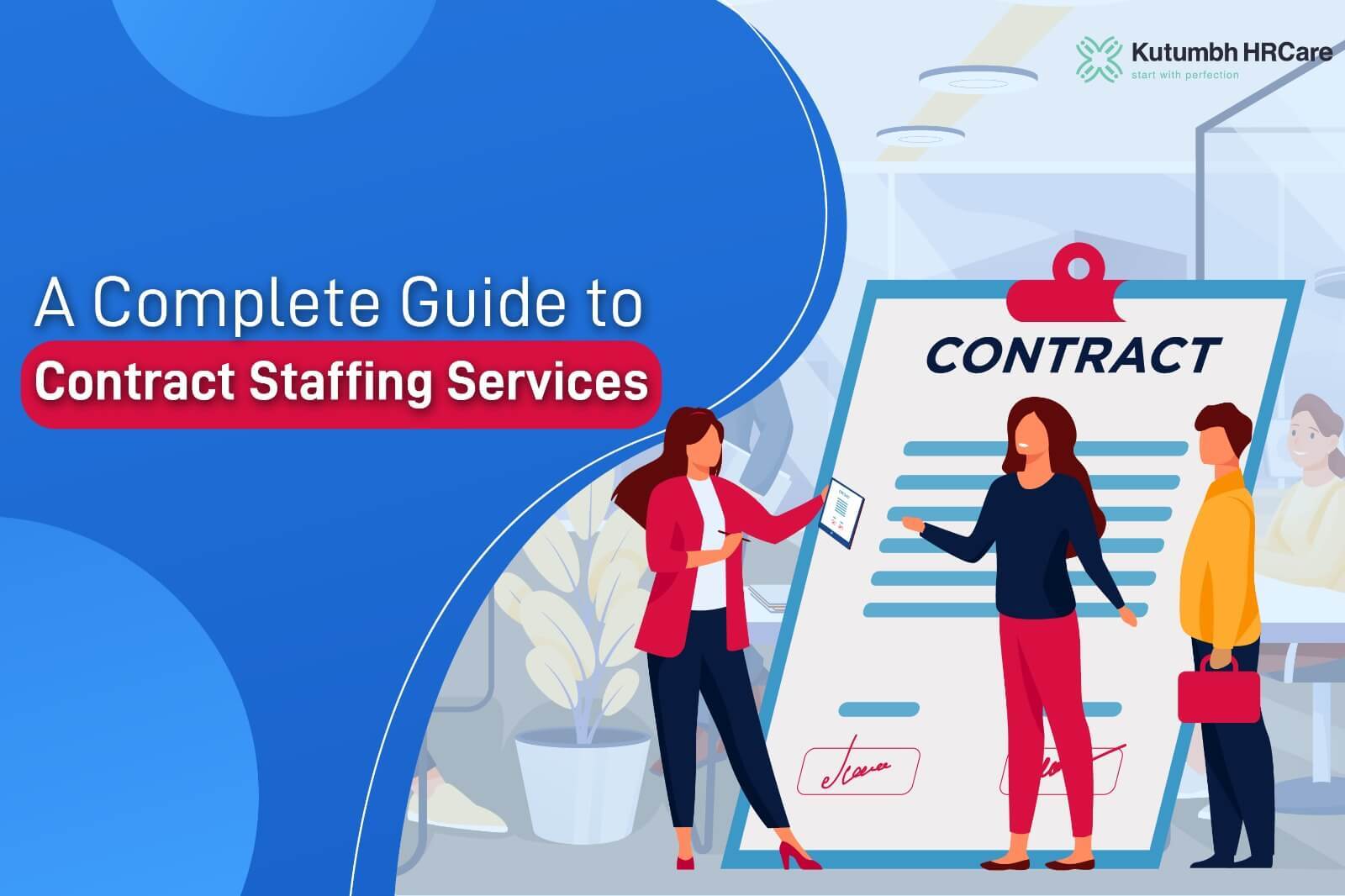 A Complete Guide to Contract Staffing Services