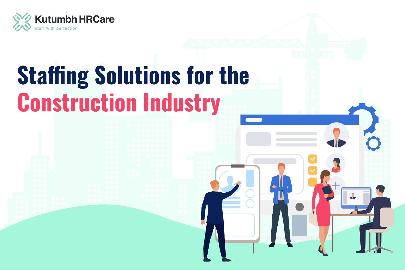 Staffing Solutions for the Construction Industry