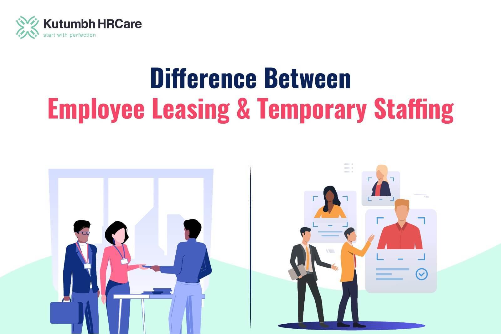 Difference Between Employee Leasing and Temporary Staffing